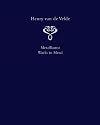 Henry Van De Velde: Works in Metal