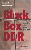 Black Box DDR: Unerzählte Leben unterm SED Regime