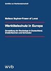 Werktitelschutz in Europa : Darstellung der Rechtslage in Deutschland, Grossbritannien und Schweden