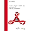 Managing the Interface