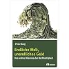 Endliche Welt, unendliches Geld
