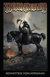 Frank Frazettas Death Dealer 01: Schatten von Mirahan