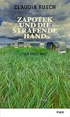 Zapotek und die strafende Hand