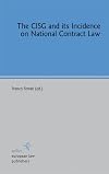 The CISG and Its Impact on National Legal Systems