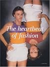 The heartbeat of fashion: Werke aus der Sammlung F. C. Gundlach: Works from the F.C. Gundlach Collection