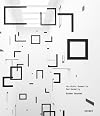 Esther Stocker - Verr&uuml;ckte Geometrie = Mad geometry