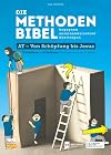 Die Methodenbibel AT - Von Schöpfung bis Josua