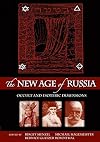 The New Age of Russia occult and esoteric dimension
