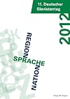 Region, Sprache, Nation Tagungsprogramm, Abstracts, praktische Hinweise