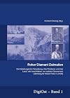 Roher Diamant Dalmatien: Die habsburgische Verwaltung, ihre Probleme und das Land, wie beschrieben von seinem Gouverneur Lilienberg für Kaiser Franz I. (1834) (DigiOst, Band 1)