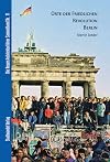 Orte der Friedlichen Revolution Berlin