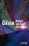 Alles so hell da vorn (Ariadne Kriminalroman)