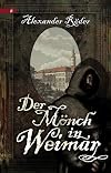 Der Mönch in Weimar