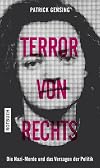 Terror von rechts : die Nazi-Morde und das Versagen der Politik