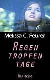 Regentropfentage