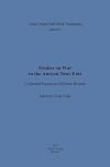 Studies on War in the Ancient Near East: Collected Essays on Military History
