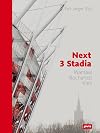 Next 3 Stadia: Warsaw Bucharest Kiev (English and German Edition)