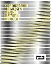 Choreography of the Masses: In Sport, In the Stadium, In a Frenzy