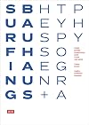Surfing Bauhaus Hessen Typography: Links, Data, Texts, Quotes, References, and more