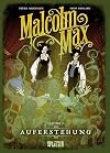 Malcolm Max. Band 2: Auferstehung