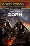 Battletech-Roman, 21: Andurienkriege 2. Zorn