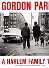 Gordon Parks: A Harlem Family