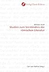 Studien zum Verständnis der römischen Literatur