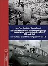 Der Einsatz deutscher Sturzkampfflugzeuge gegen Polen, Frankreich und England 1939 und 1940: Eine Studie zur "Grazer Sturzkampfgruppe" I./76 und I./3