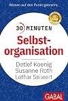 30 Minuten Selbstorganisation