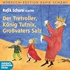 Der Tretroller, König Tutnix, Großvaters Salz: Autorenlesung