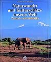 Naturwunder und Kulturschätze unserer Welt, Zentralafrika und Südafrika