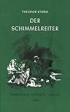 Hamburger Lesehefte : Theodor Storm : Der Schimmelreiter