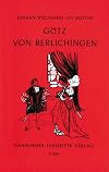 Hamburger Lesehefte : Johann Wolfgang von Goethe : Götz von Berlichingen