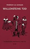 Hamburger Lesehefte : Friedrich von Schiller : Wallensteins Tod