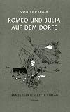 Hamburger Lesehefte : Gottfried Keller : Romeo und Julia auf dem Dorfe