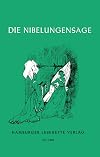 Hamburger Lesehefte : Die Nibelungensage