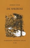 Hamburger Lesehefte : Heinrich Heine : Die Harzreise