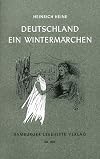 Hamburger Lesehefte : Heinrich Heine : Deutschland Ein Wintermärchen