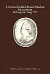 Christian Friedrich Daniel Schubart bis zu seiner Gefangensetzung 1777 Ausstellung aus Anla&szlig; seines 250. Geburtstags; Stadtbibliothek Ulm, Schw&ouml;rhaus 3. Juni bis 15. Juli 1989