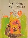Georg Baselitz: Aus der Sammlung Deutsche Bank