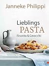 Lieblingspasta, Risotto & Gnocchi