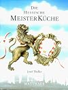 Meisterküche, 10 Bde., Die hessische Meisterküche