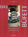 Buffet, the: A Handbook for Professionals (How to Plan, Organise and Prepare Cold Buffets)