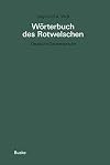 Deutsche Gaunersprache W&ouml;rterbuch des Rotwelschen
