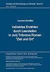 Roman-punktir : indirektes Erzlen durch Leerstellen in Jurij Trifonovs Roman Zeit und Ort