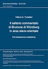 Il salterio commentato di Brunone di Wzburg in area slavo-orientale : fra traduzione e tradizione ; (con un'appendice di testi)