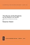 The stories of the prophets by Ibn Muṭarrif al-Ṭarafī