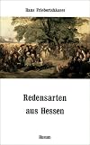 Redensarten aus Hessen