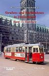 Strassen- und Stadtbahnen in Deutschland - Bd.11: Hamburg