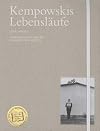 Kempowskis Lebensl&auml;ufe